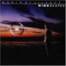 World Of Silence - Mindscapes