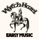 Wytch Hazel - Early Music (Triple 7 Inch Pack)