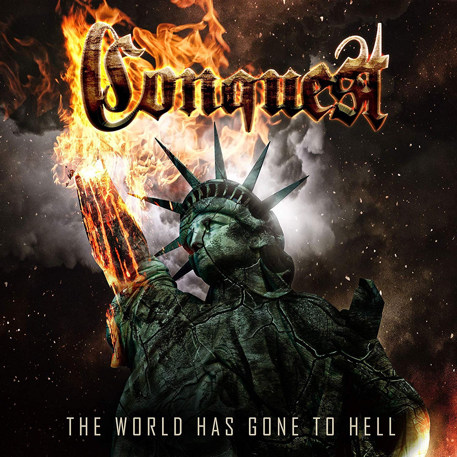 Conquest - The World Has Gone To Hell