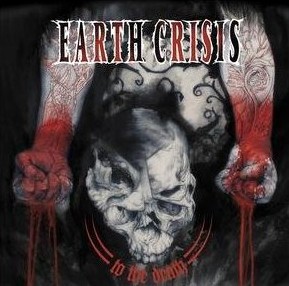 Earth Crisis - To The Death
