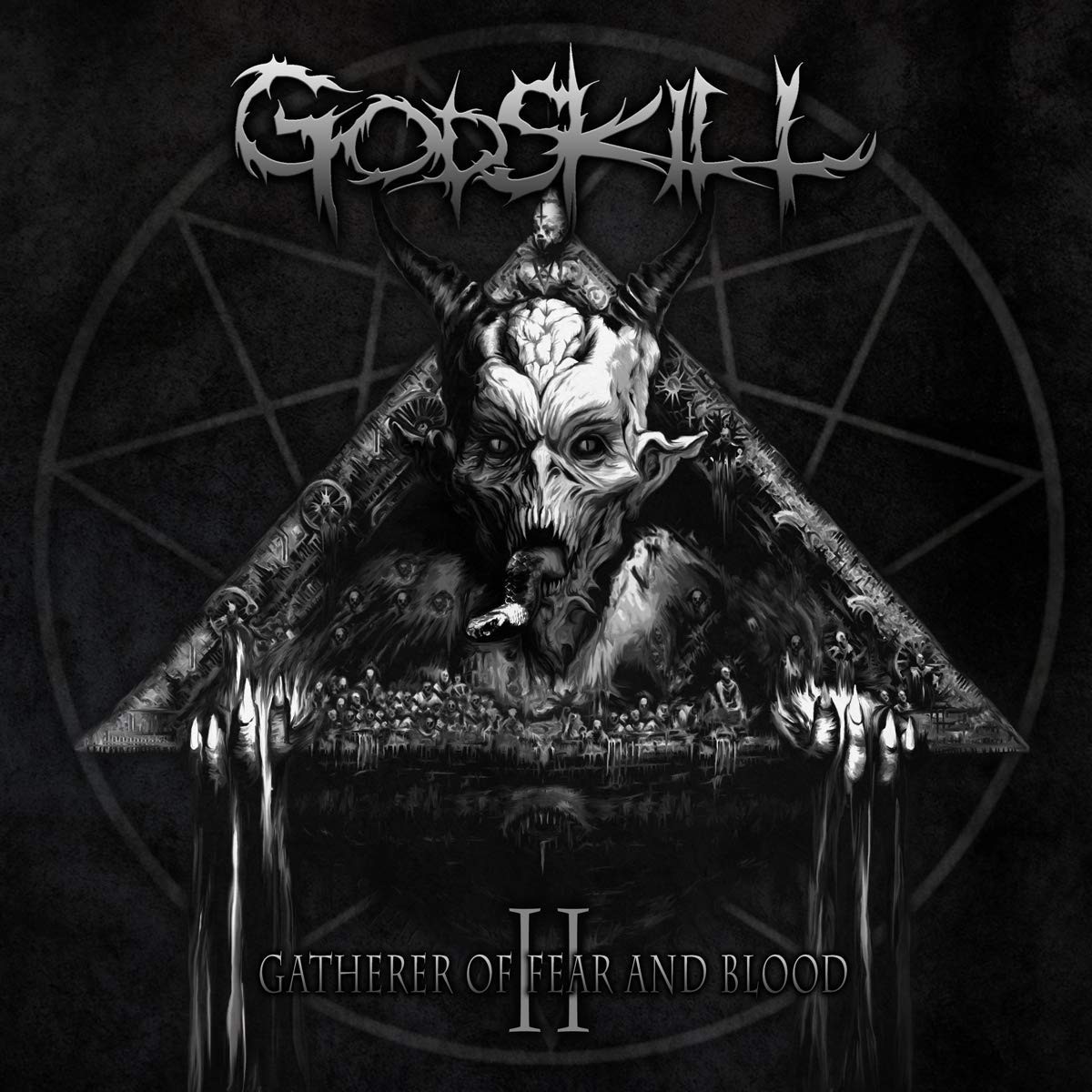 Godskill - Ii - Gatherer Of Fear And Blood