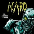 Acaro - The Disease Of Fear