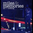All For Nothing - Miles And Memories