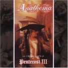 Anathema - Pentecost 3 