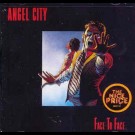 Angel City - Face To Face