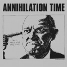 Annihilation Time - Annihilation Time