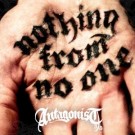 Antagonist Ad - Nothing From No One
