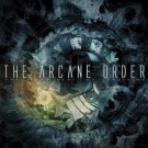 Arcane Order, The - The Machinery Of Oblivion