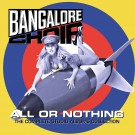 Bangalore Choir - All Or Nothing - The Complete Studio Albums Collection