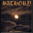 Bathory - The Return 