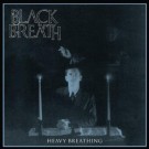 Black Breath  - Heavy Breathing