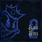 Black Stone Cherry - Black To Blues Ii