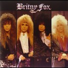 Britny Fox - Britny Fox / Boys In Heat