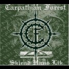 Carpathian Forest  - Skjend Hans Lik