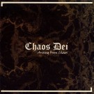 Chaos Dei - Arising From Chaos