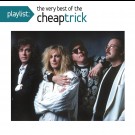Cheap Trick - Playlist: The Very Best Of Chea