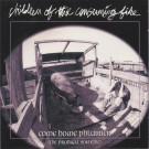 Children Of The Consuming Fire - Come Home Phlubber (The Prodigal Son Epic)