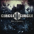 Circle Ii Circle - Reign Of Darkness