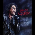 Cooper, Alice - Raise The Dead - Live From Wacken