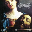Cryptopsy - None So Vile (25th Anniversary Edition)
