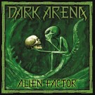 Dark Arena - Alien Factor
