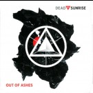 Dead By Sunrise - Out Of Ashes