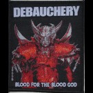 Debauchery - Blood For The Blood God