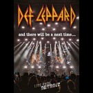 Def Leppard - And There Will Be A Next Time...Live From Detroit