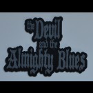 Devil And The Almighty Blues, The - Woven Logo
