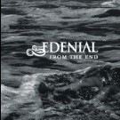 Edenial - From The End
