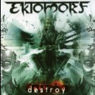 Ektomorf                                 - Destroy