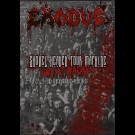 Exodus - Shovel Headed Tour Machine - Live At Wacken And Other Assorted Atrocities