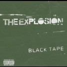 Explosion - Black Tape