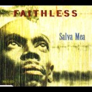 Faithless - Salva Mea