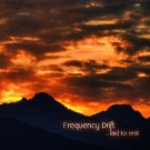Frequency Drift - Laid To Rest