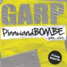 Garp - Pinnwandbombe