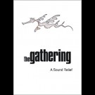 Gathering - A Sound Relief