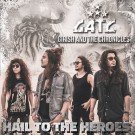 Girish & The Chronicles - Hail To The Heroes