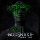 Godsnake - Poison Thorn