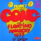 Gong - Floating Anarchy