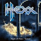 Hexx - Night Of Pain / Terror