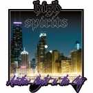 High Spirits - Another Night In The City