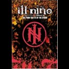 Ill Nino - Live From The Eye Of The Storm
