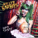 Killer Barbies - Bad Taste