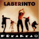 Laberinto - Freakeao