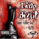 Limp Bizkit - Three Dollar Bill YÂ´All