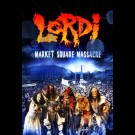 Lordi - Market Square Massacre