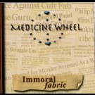 Medicine Wheel - Immoral Fabric