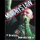 Murphy's Law - Up With Usâ€¦ Down With Them