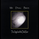 My Dying Bride - Angel & The Dark River